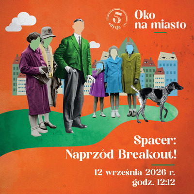 Zdjęcie - Spacer: Naprzód Breakout!